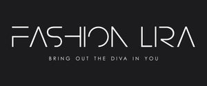 Fashion Lira BRING OUT THE DIVA IN YOU 